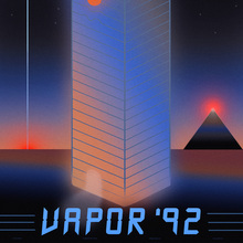 Vapor ’92 poster