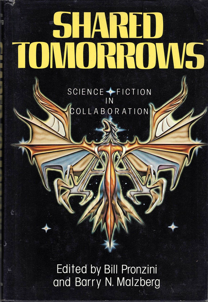 Shared Tomorrows by Bill Pronzini and Barry N. Malzberg (ed.) 1