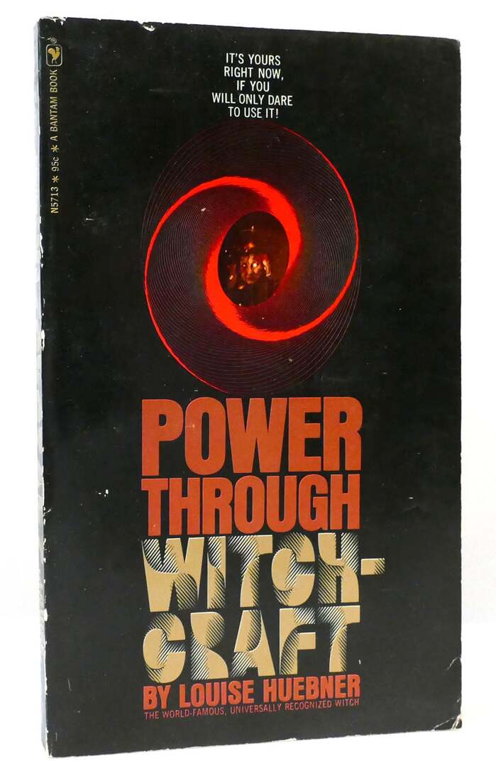 Power Through Witchcraft by Louise Huebner 1