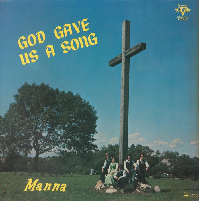 Manna – God Gave Us A Song album art