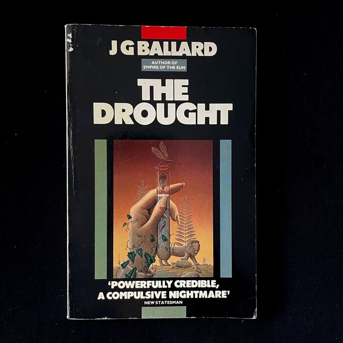 The Drought (1965), first published as The Burning World (1964) [More info on ISFDB]