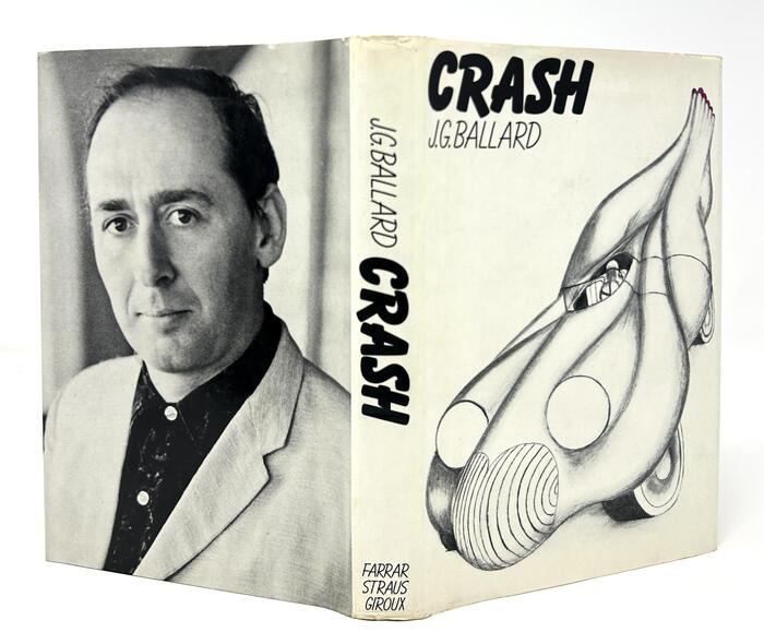 Crash by J.G. Ballard (Farrar, Straus and Giroux Edition, 1973) 2
