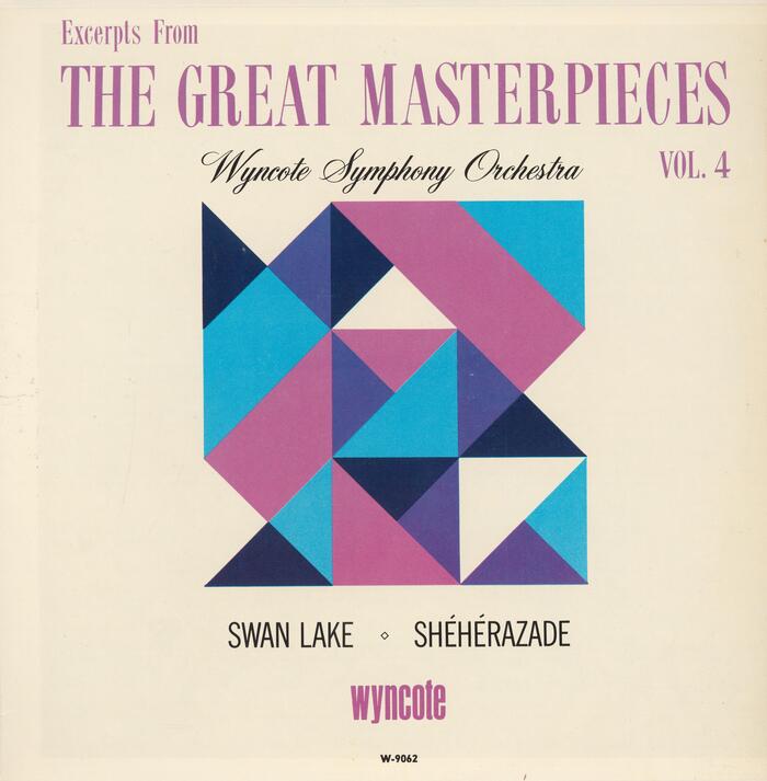 Wyncote Symphony Orchestra – Excerpts from the Great Masterpieces Vol. 4 album art