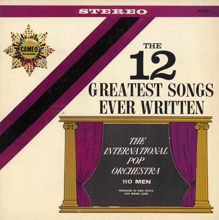 The International Pop Orchestra – The 12 Greatest Songs Ever Written album art