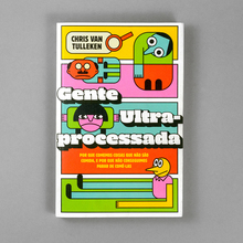 <cite>Gente Ultra-Processada</cite> by<span></span> Chris van Tulleken