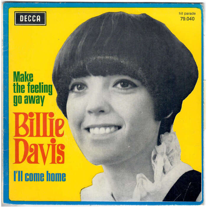 Billie Davis – “Make The Feeling Go Away”/ “I’ll Come Home” French single cover