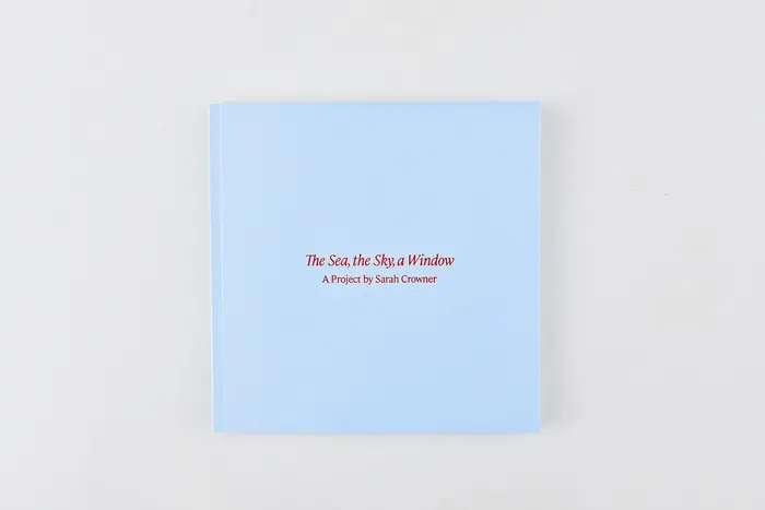 The Sea, the Sky, a Window exhibition catalog