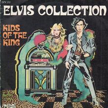 Kids of the King – “Elvis Collection” / “Presley Boulevard” single cover