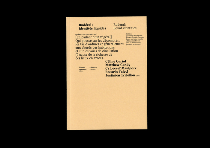 Rudéral: identités liquides / Ruderal: liquid identities 1