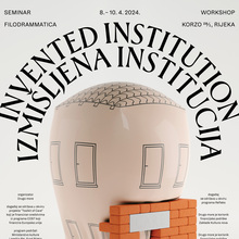 Invented Institution / <span><span><span>Izmišljena institucija</span></span></span><span></span>  poster