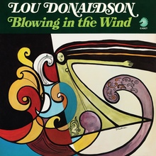 Lou Donaldson – <cite>Blowing in the Wind</cite> album art