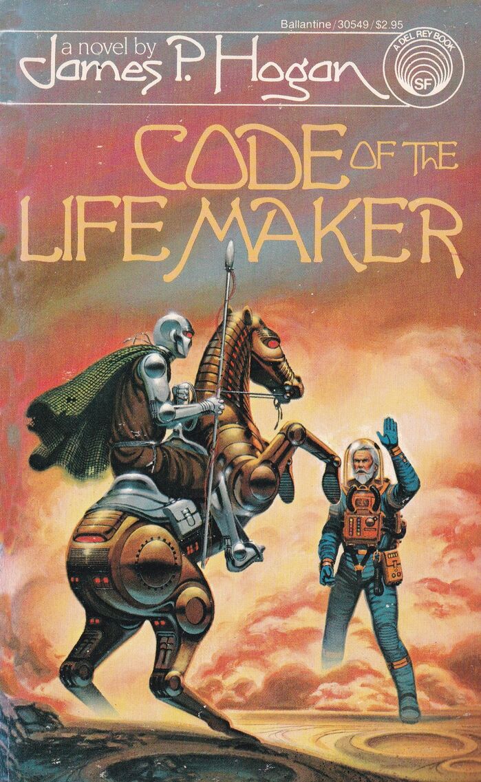 Code of the Lifemaker by James P. Hogan, Del Rey/Ballantine 3