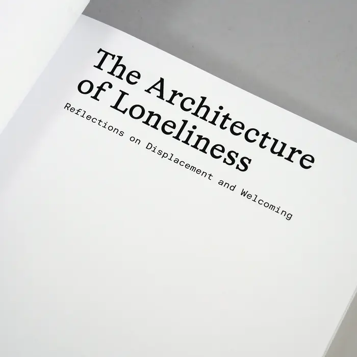 The Architecture of Loneliness by Mieke Bal (ed.) 2