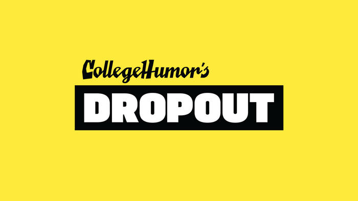 First Dropout logo from around 2018, titled “CollegeHumor’s DROPOUT”