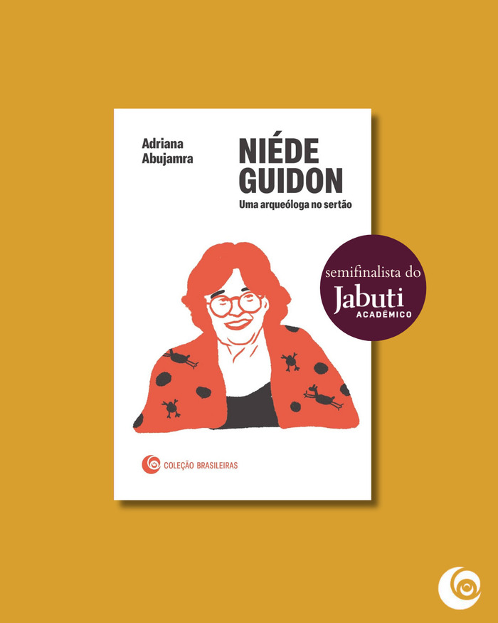 Niéde Guidon: Uma arqueóloga no sertão by Adriana Abujamra 5