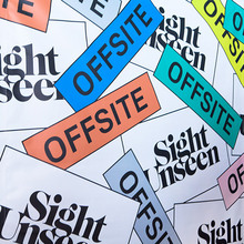 Sight Unseen OFFSITE