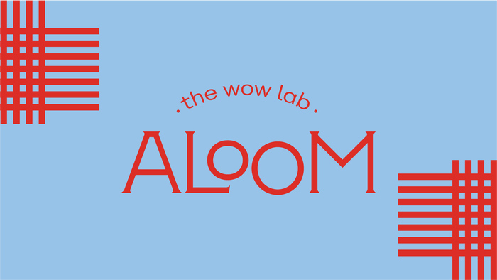 Aloom – the wow lab 1