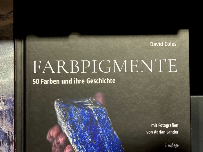Farbpigmente: 50 Farben und ihre Geschichte by David Coles 1