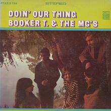 Booker T. &amp; The MG’s – <cite>Doin’ Our Thing</cite> album art