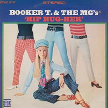 Booker T. &amp; The MG’s – <cite>Hip Hug-Her</cite> album art