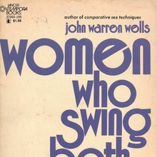 <cite>Women Who Swing Both Ways</cite> by John Warren Wells <cite>Women Who Swing Both Ways</cite> by John Warren Wells