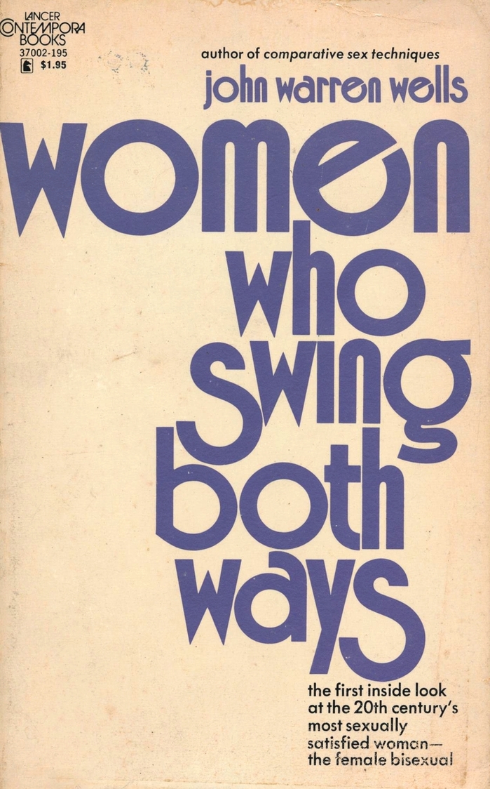 Women Who Swing Both Ways by John Warren Wells