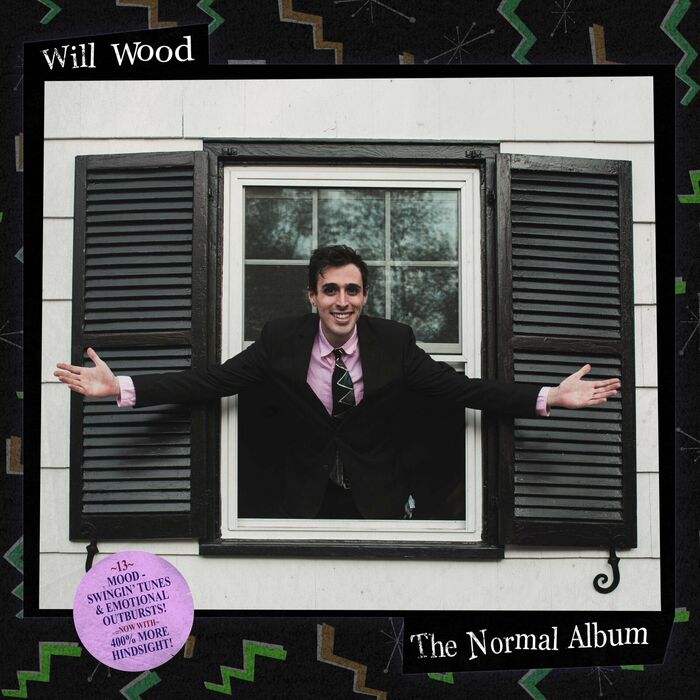 The standard album cover for The New Normal!

The album cover is very similar to the original The Normal Album cover art. Instead of Will waving, his arms are spread open as if to welcome a guest. The zig-zag pattern background has been hue-shifted to look green and yellow instead of pink and blue. And the sticker in the bottom left corner is a bright purple instead of pink. The promotional sticker reads “~13~ MOOD-SWINGIN’ TUNES &amp; EMOTIONAL OUTBURSTS! ~NOW WITH~ 400% MORE HINDSIGHT!”