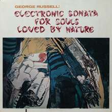 George Russell – <cite>Electronic Sonata for Souls Loved by Nature</cite> album art