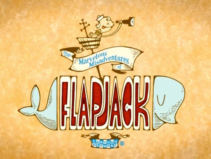 Title card from the first episode. “Flapjack” is custom lettering.