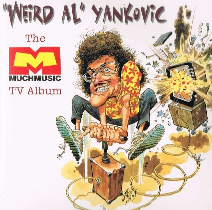 The Canadian version with a MuchMusic promotion and a shadow on “‘WEIRD AL’ YANKOVIC”
