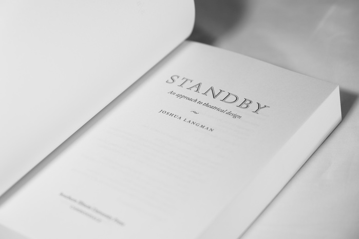 Standby: An Approach to Theatrical Design by Joshua Langman 2