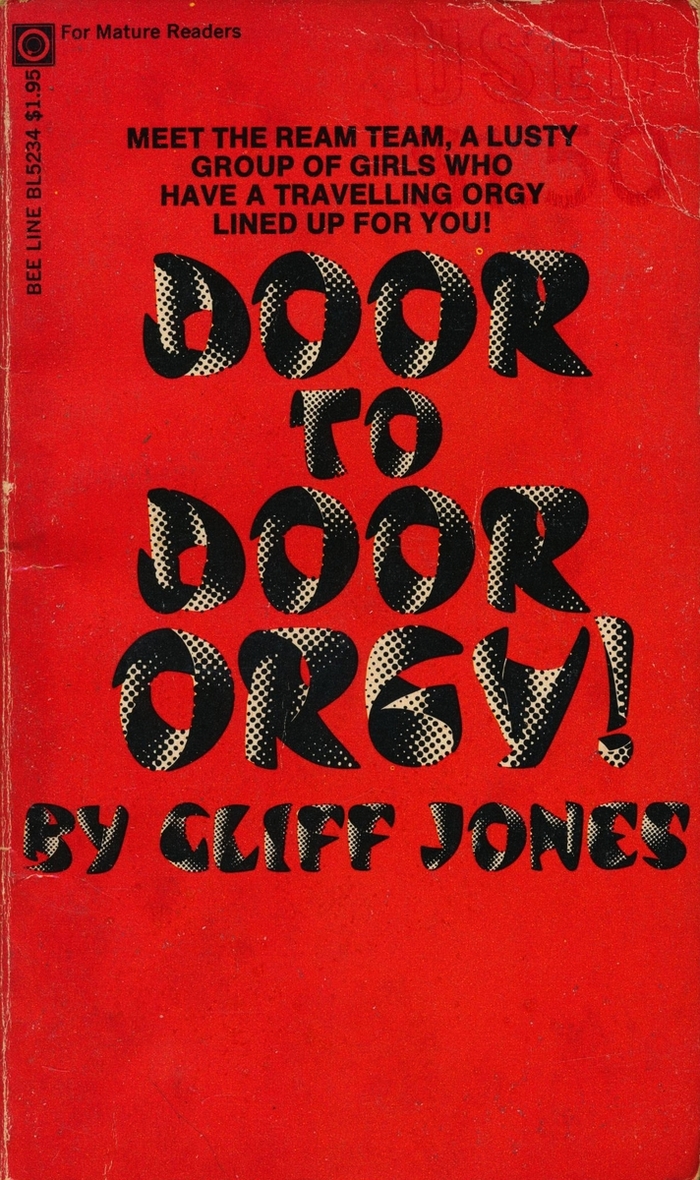 Door to Door Orgy! by Cliff Jones