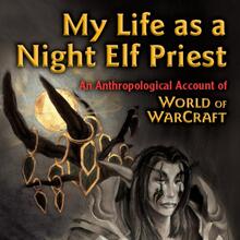 <cite>My Life as a Night Elf Priest</cite> by Bonnie Nardi