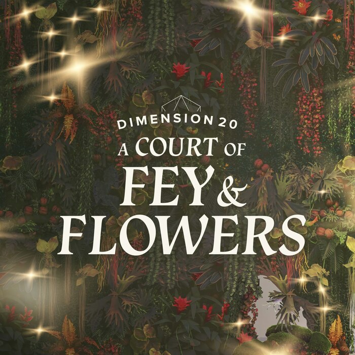 D20 – A Court of Fey &amp; Flowers 1