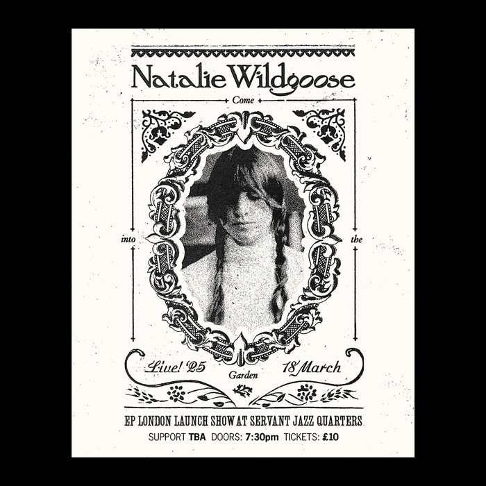 Natalie Wildgoose – Come Into the Garden EP cover and gig posters 3
