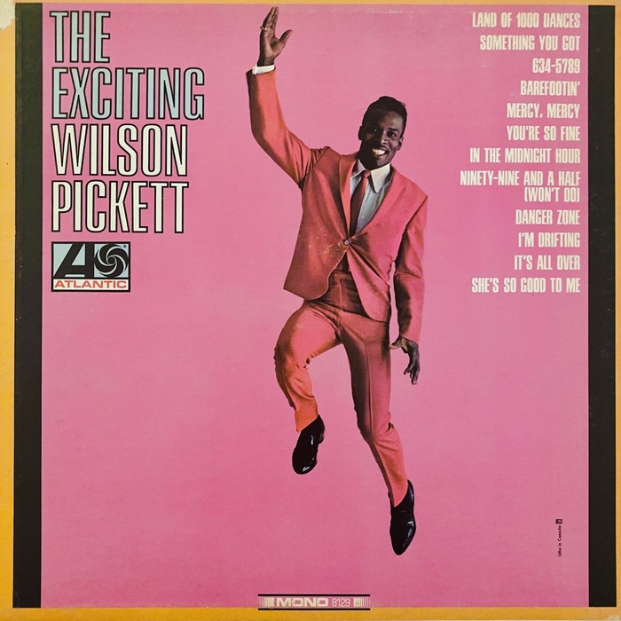 Wilson Pickett – The Exciting Wilson Pickett album art