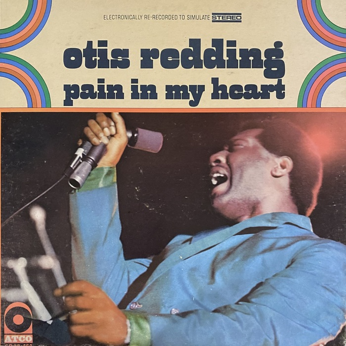 Otis Redding – Pain in My Heart album art (c.1967 re-release)