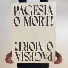 “Pagesia o Mort!” protest poster