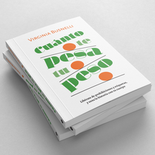 <cite>Cuánto te pesa tu peso</cite> by Virginia Busnelli