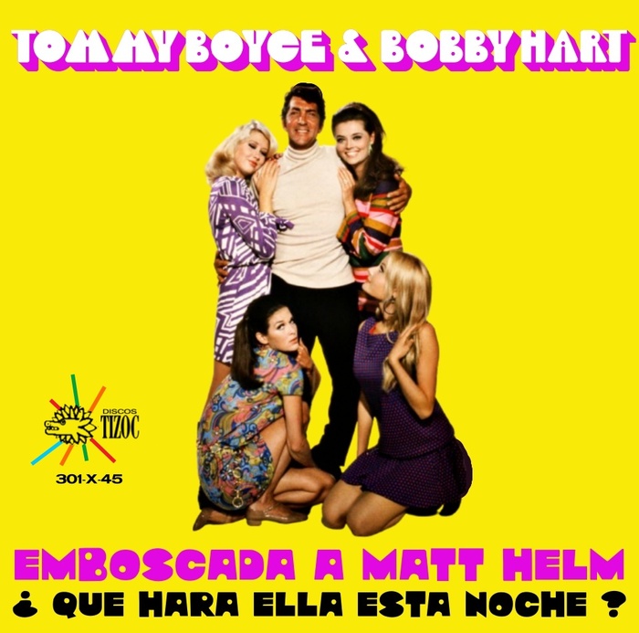 Tommy Boyce &amp; Bobby Hart – “Emboscada A Matt Helm” / “¿Qué Hará Ella Esta Noche?” single cover