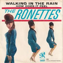 The Ronettes – “Walking In The Rain” / “How Does It Feel” single cover