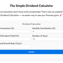 The Simple Dividend Calculator
