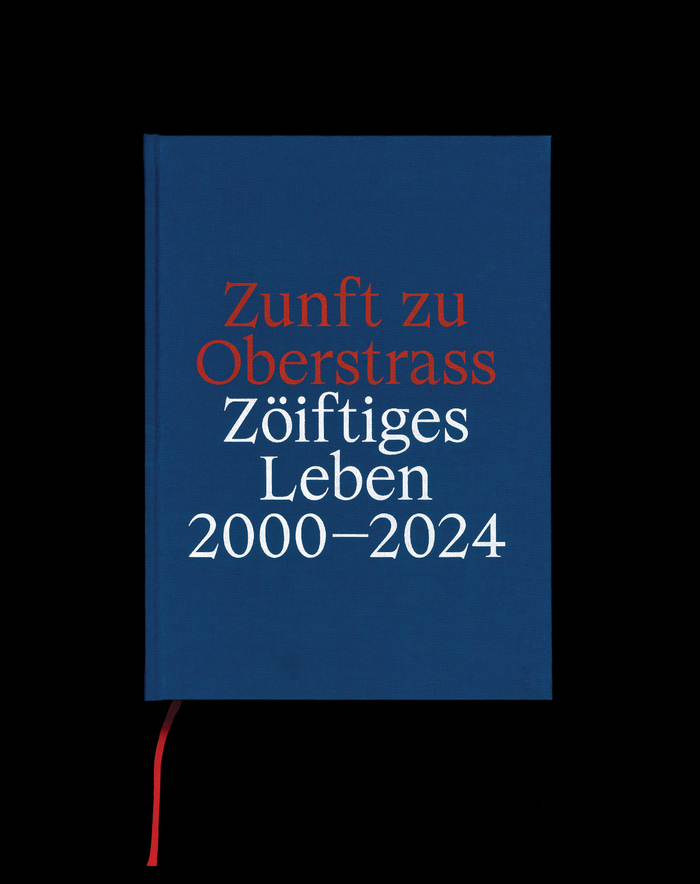 Zunft zu Oberstrass. Zöiftiges Leben 2020–2024 1