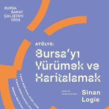 Bursa Sanat Çalıştayı 2025