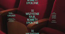 <cite>Te wszystkie raje, komety i polonie</cite> exhibition