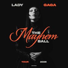 Lady Gaga – <cite>The Mayhem Ball</cite> tour promotion
