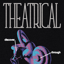 Theatrical – discover through music poster