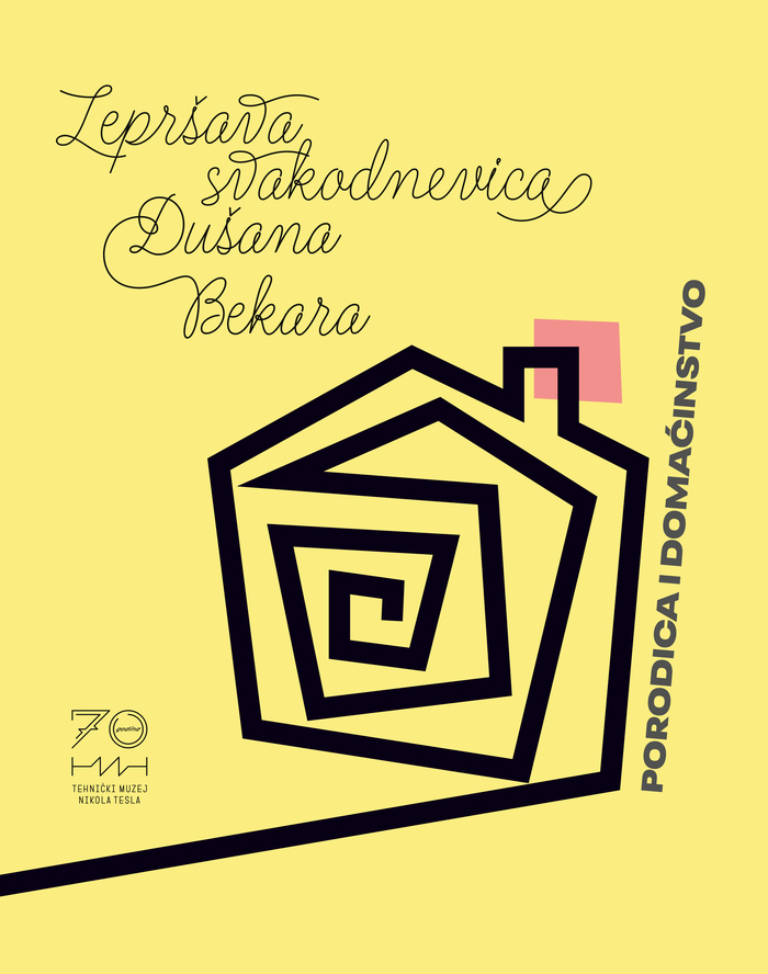 Porodica i domaćinstvo: lepršava svakodnevica Dušana Bekara exhibition catalog 1