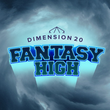 <cite>D20 – Fantasy High </cite>Season 1