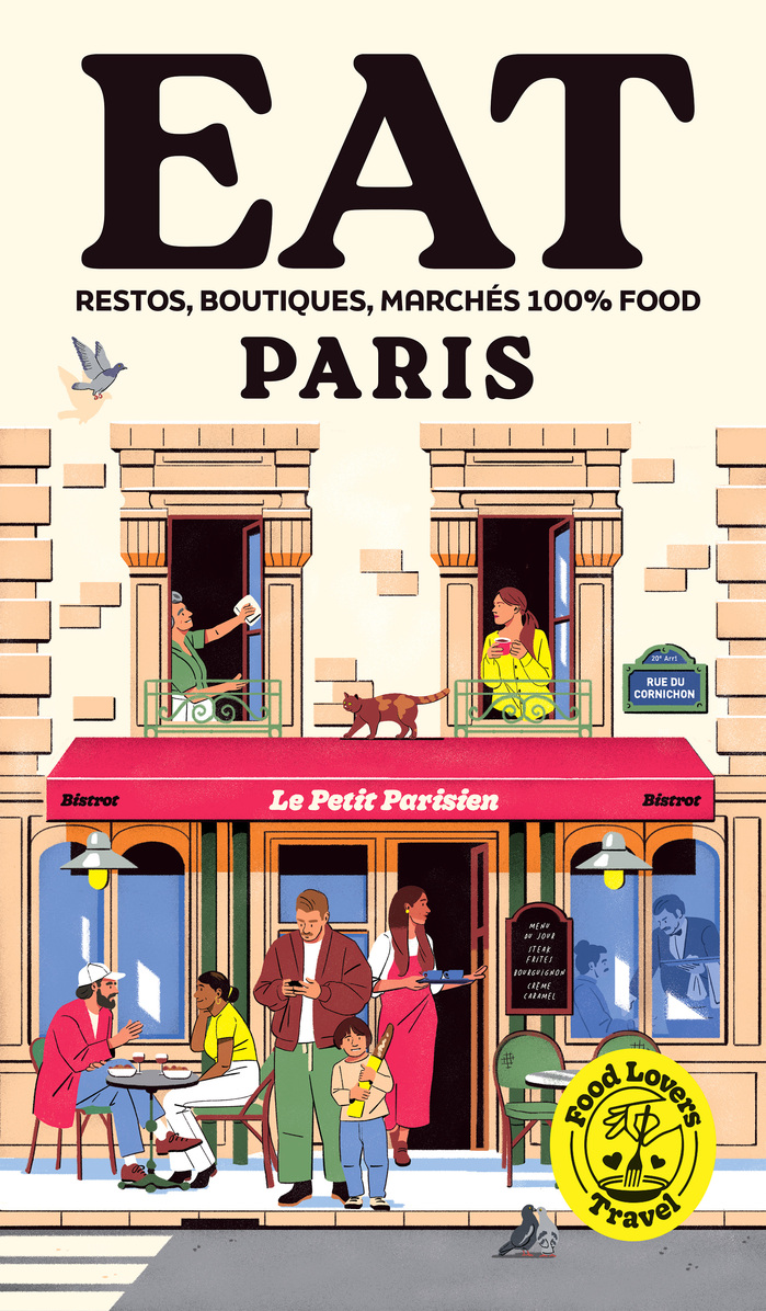 Eat Paris ft.  Italic (“Le Petit Parisien”) and  (“Rue de Cornichon”)
